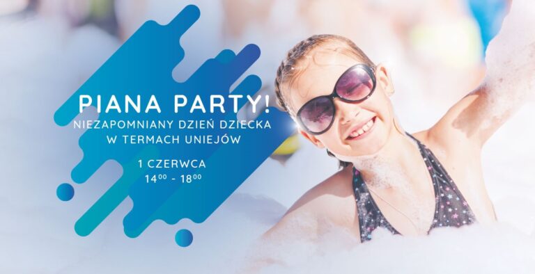 Piana Party w Termach Uniejów