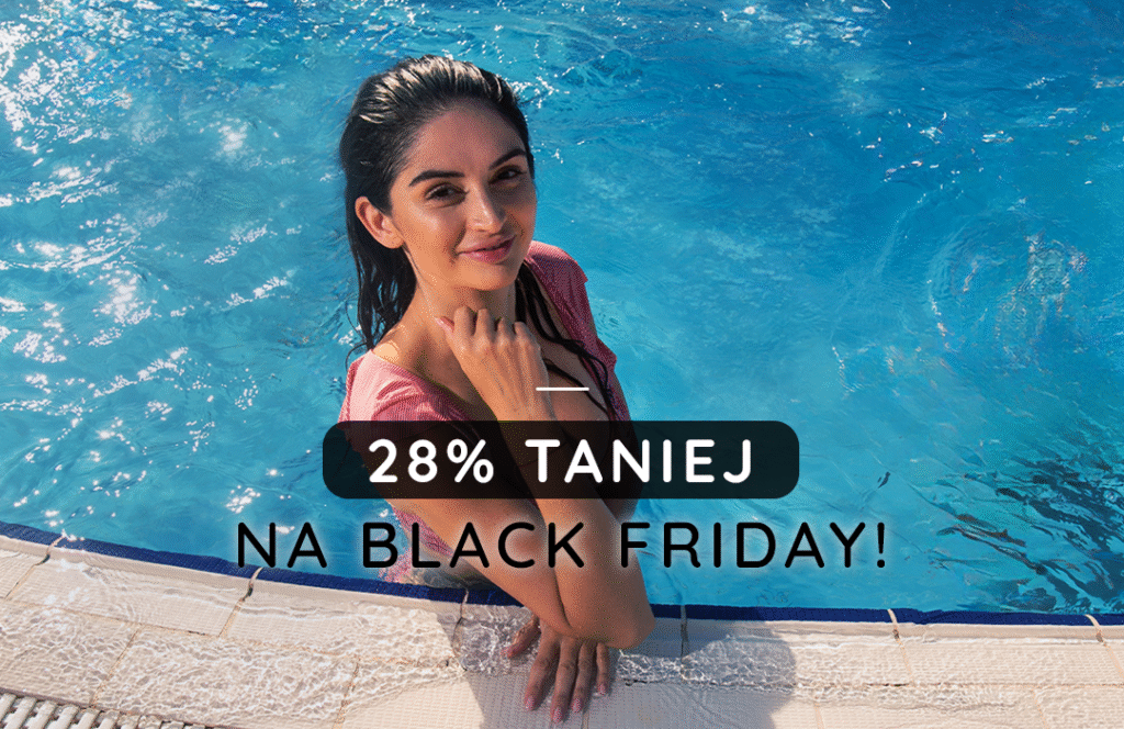 28% taniej na Black Friday!