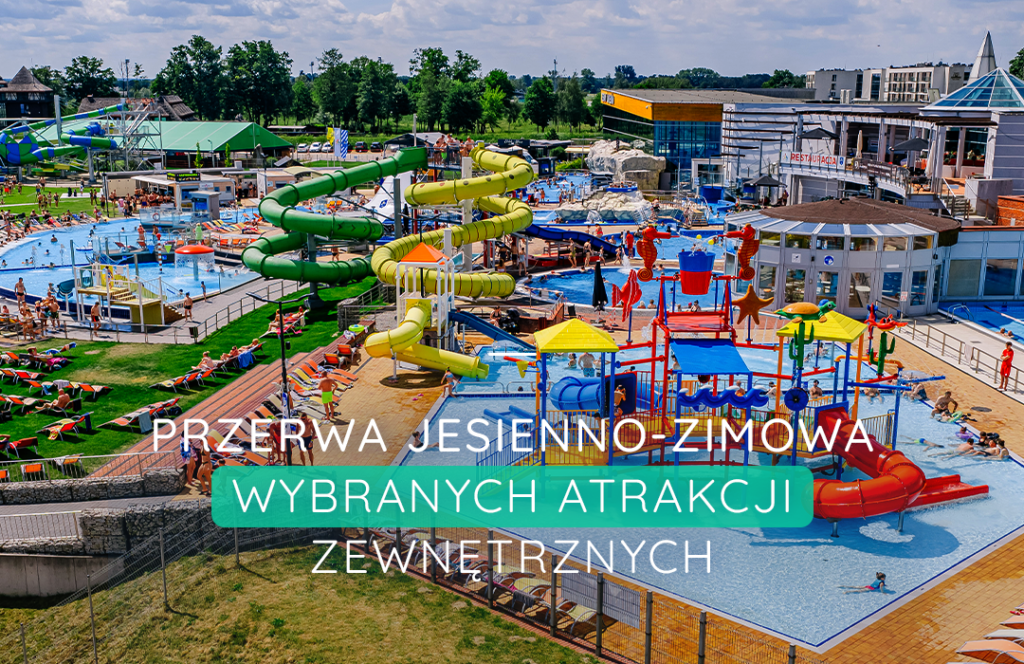 Przerwa jesienno-zimowa wybranych atrakcji zewnętrznych