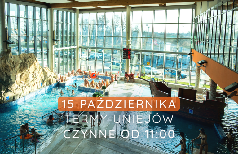 15.10 Termy Uniejów czynne od godz. 11:00